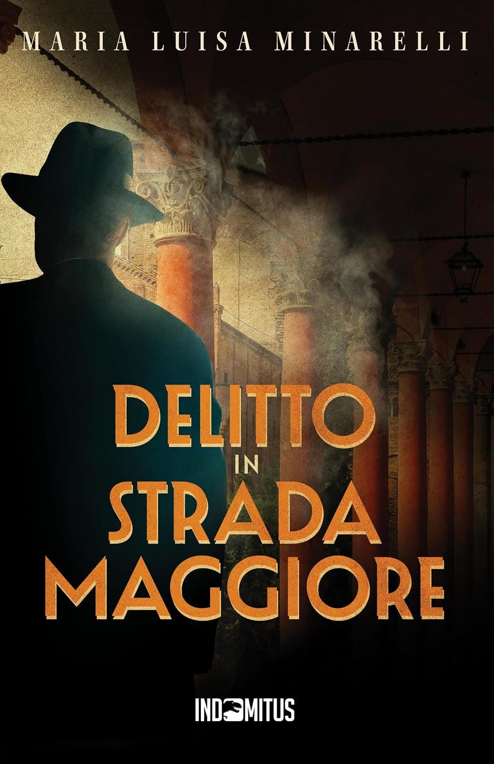 Delitto in Strada Maggiore (I misteri di Bologna Vol. 1)